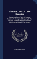 The Iron Ores Of Lake Superior