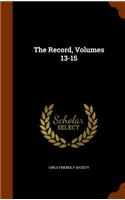 The Record, Volumes 13-15