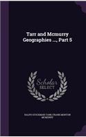 Tarr and Mcmurry Geographies ..., Part 5
