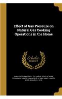 Effect of Gas Pressure on Natural Gas Cooking Operations in the Home