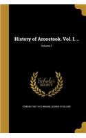 History of Aroostook. Vol. I. ..; Volume 1