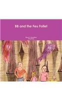 BB and the Feu Follet