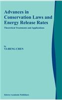 Advances in Conservation Laws and Energy Release Rates