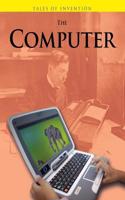 The Computer: (Tales of Invention)