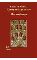 Essays in Natural History and Agriculture