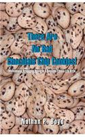 There Are No Bad Chocolate Chip Cookies!: Motivational Strategies Toward a Sensible Fitness Lifestyle