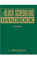 The Block Scheduling Handbook
