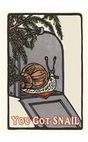 You Got Snail Boxed: (English)