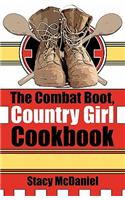 Combat Boot, Country Girl Cookbook: (English)