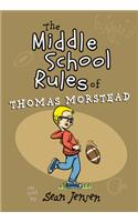 Middle School Rules of Thomas Morstead