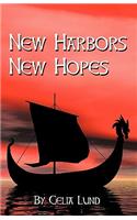 New Harbors New Hopes