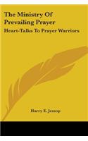 The Ministry Of Prevailing Prayer