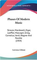 Phases Of Modern Music