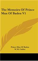 The Memoirs of Prince Max of Baden V1