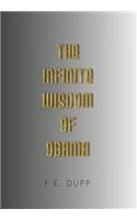 The Infinite Wisdom of Obama: (English)