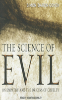 The Science of Evil