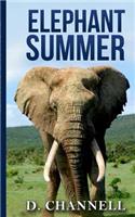 Elephant Summer: (English)