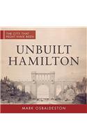 Unbuilt Hamilton