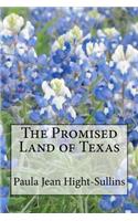 Promised Land of Texas