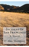 Incident In San Francisco