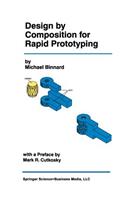 Design by Composition for Rapid Prototyping