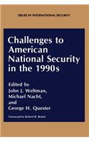 Challenges to American National Security in the 1990s