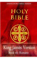 Holy Bible, King James Version, Book 45 Romans: (English)