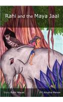 Rahi and the Maya Jaal