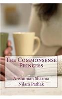 Commonsense Princess