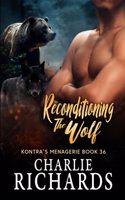 Reconditioning the Wolf