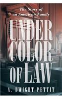 Under Color of Law
