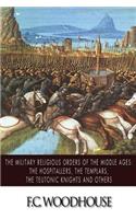 Military Religious Orders of the Middle Ages
