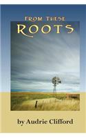 From These Roots