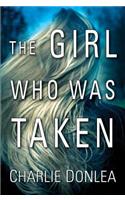 The Girl Who Was Taken