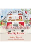 The Adventures of Fireman Dave: (English)