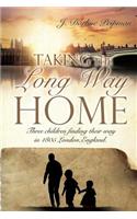 Taking the Long Way Home