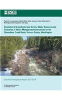 Simulation of Groundwater and Surface-Water Resources and Evaluation and of Water-Management Alternatives for the Chamokane Creek Basin, Stevens County, Washington