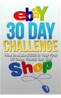 eBay 30 Day Challenge