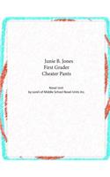 Novel Unit for Junie B. Jones First Grader Cheater Pants