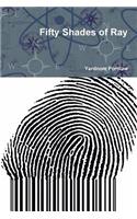 Fifty Shades of Ray: (English)