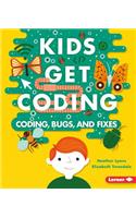Coding, Bugs, and Fixes