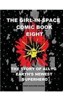 The Girl In Space Comic Book Eight