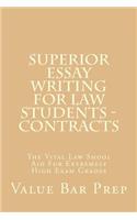 Superior Essay Writing for Law Students - Contracts