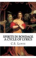 Spirits in Bondage a Cycle of Lyrics