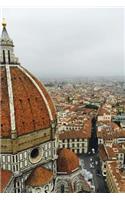 Duomo in Florence Italy Journal: 150 page lined notebook/diary