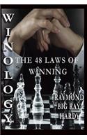 WINOLOGY? The 48 Laws of Winning