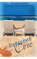 Crescent Cove: The Complete Novella Collection