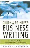 Quick & Painless Business Writing