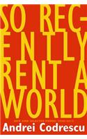 So Recently Rent a World