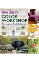 House Beautiful Color Workshop : Decorat